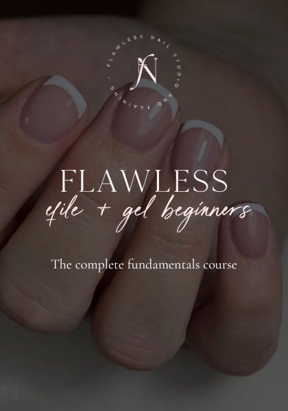FLAWLESS E-FILE & GEL BEGINNERS - JAN/FEB 2026